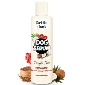 Bark Out Loud Tangle Free Serum for Dogs